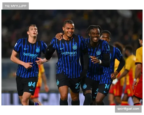 国际米兰客场2-0击败莱切,豪取联赛七连胜并扩大领先优势至10分 国际米兰客场2-0击败莱切,豪取联赛七连胜并扩大领先优势至10分